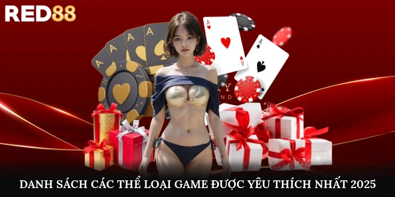 Danh sách các thể loại game được yêu thích nhất 2025