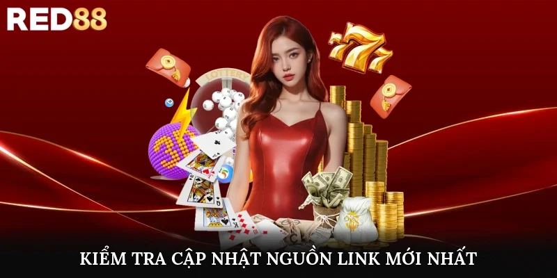 Kiểm tra, cập nhật nguồn link mới nhất tại trang chủ