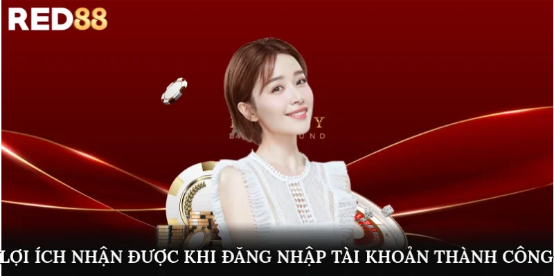 Lợi ích mà người chơi nhận được khi đăng nhập tài khoản thành công